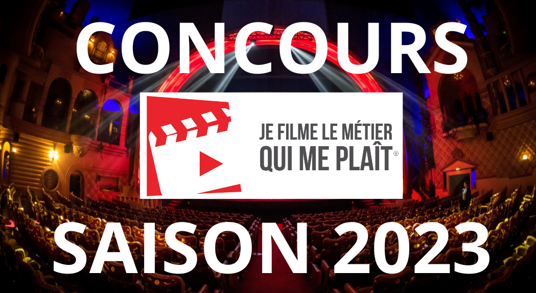 You are currently viewing Concours « Je filme le métier qui me plaît » 2023